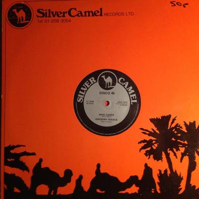 12inch Record GREGORY ISAACS - Don't Believe In Him / Who Cares SC009 Silver Camel UK Reggae, Ska & Dub Used