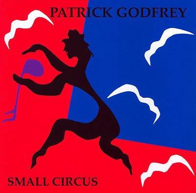 

12inch Record PATRICK GODFREY Small Circus A10856 Apparition Reco 1985 Canada Classical Used