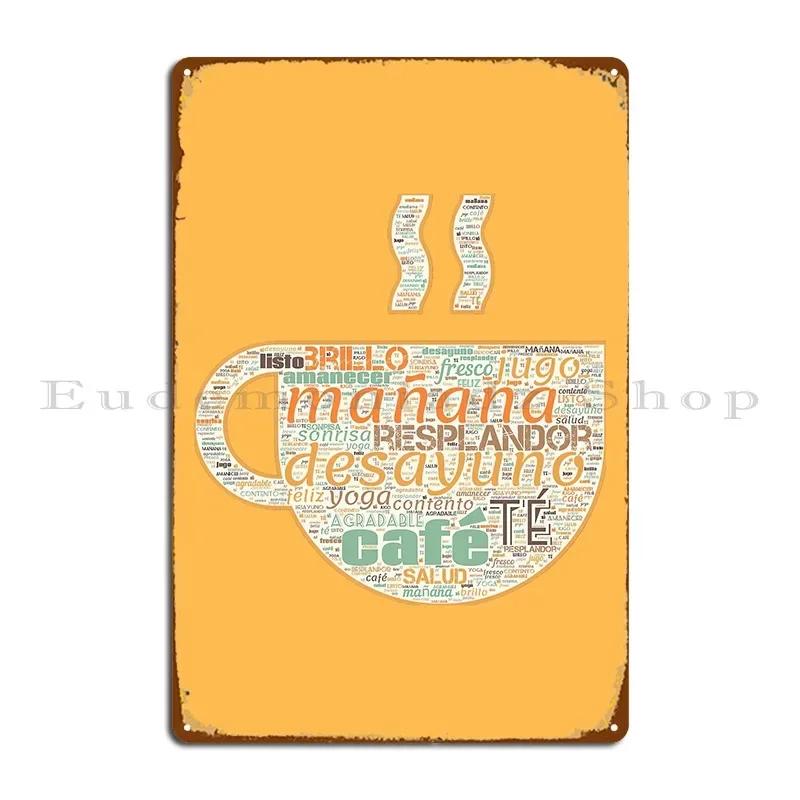 Morning Coffee Metal Plaque Poster Wall Cave Plaques Wall Custom Designing Wall Decor Tin Sign Poster