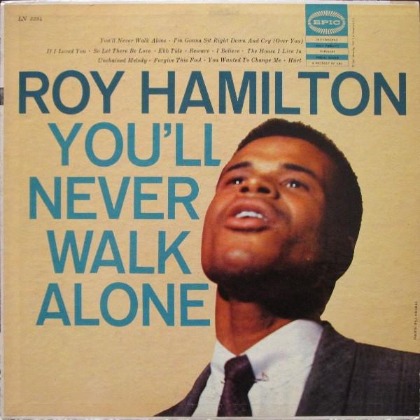 

LP Record ROY HAMILTON - You ll Never Walk Alone LN3294 EPIC 1955 US Soul/Funk Used