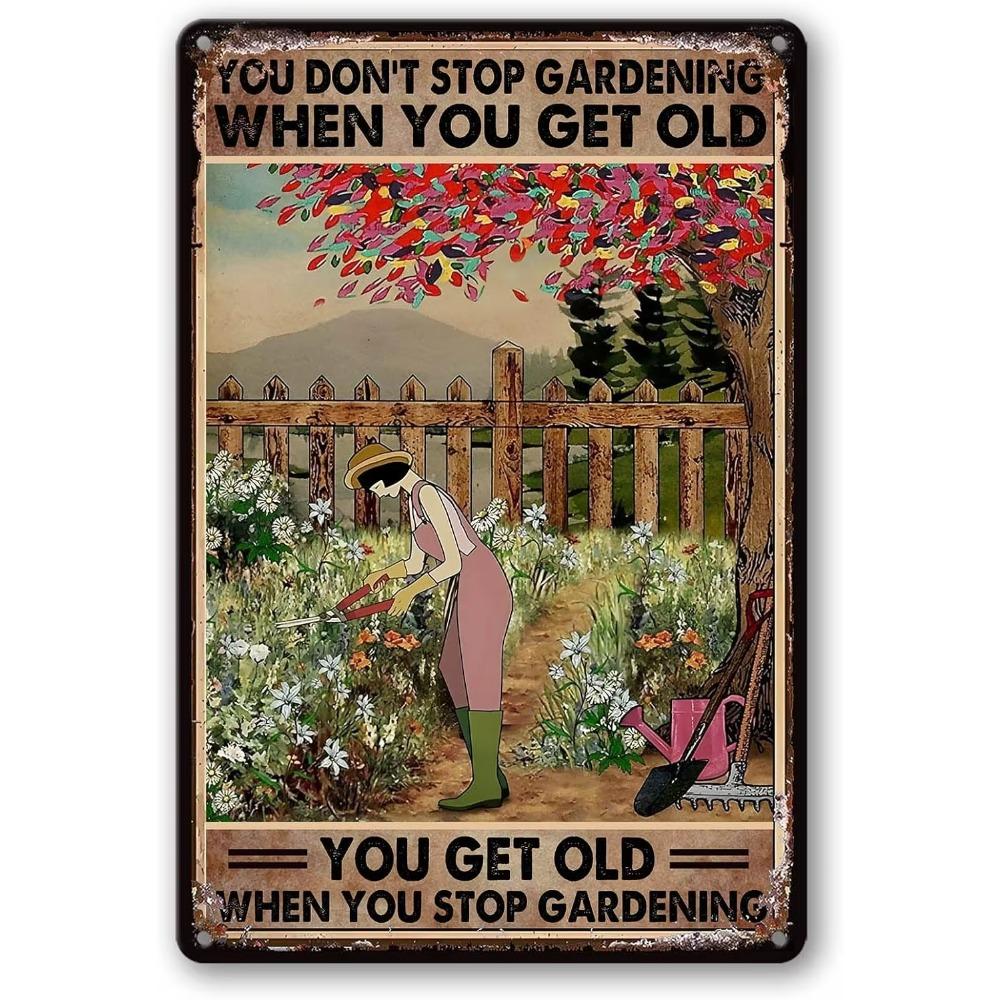 

Садовый знак Винтажные металлические жестяные знаки на открытом воздухе Вы не прекращаете заниматься садоводством, когда вы стареете Забавный декор фермы Настенный знак для наружного сада 20x30cm белый