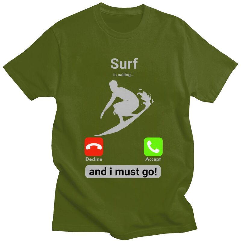 Surf Is Calling And I Must Go T Shirts Men Short Sleeve Tshirt Summer Surfing Tee Tops For Husband Boyfriend Oversized Tshirt