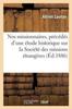 Libro Nos Missionnaires, Precedes d'Une Etude Historique Sur La Societe Des Missions Etrangeres
