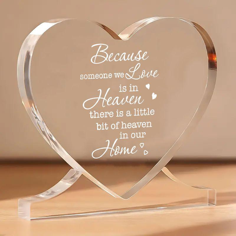 Heart-Shaped Ornament with Inspirational Quote - "Because Someone We Love Is In Heaven", Birthdays, Anniversaries, Valentine'S Day, Heart Decor, Home