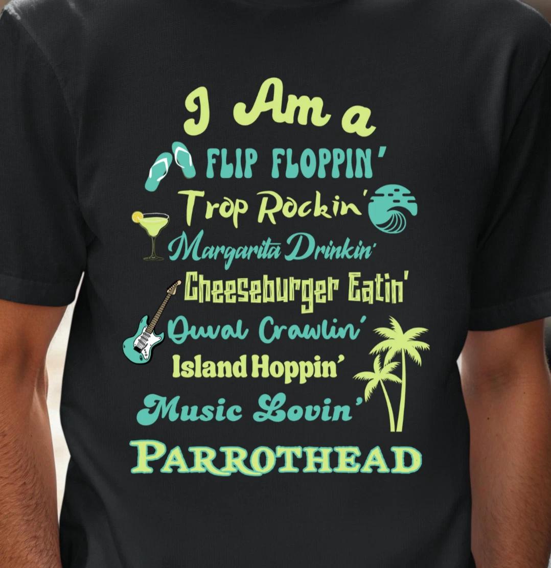Parrothead Tropical Phrase T-Shirt | Beach Music Shirt, Buffett Inspired Tee XL