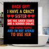 Back Off Shower Curtain: Bold Design for Bathroom Decor Features Hilarious Warning Text About a Crazy Sister