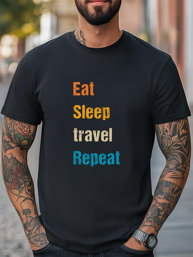 Eat Sleep Travel Repeat Colorful Graphic Unisex T-Shirt Women Men Casual T-shirt Unisex T-Shirt L