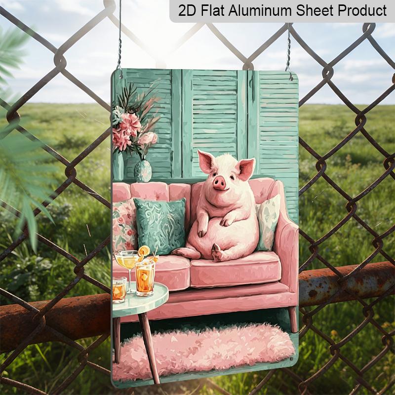 2D Flat, Cute Pig Relaxing on Couch Aluminum Sign - Retro Funny Animal Wall Decor Living Room, Man Cave, Bar Decor, Game Room, Funny Home Decor, Pig