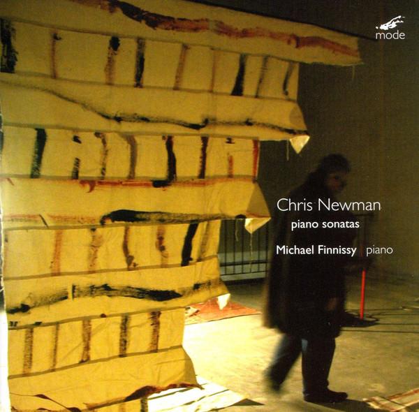 

CD CHRIS NEWMAN - Piano Sonatas MODE201 Mode 2008 US Classical Used