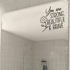 BRUP Affirmation Cards"You Are Strong Beautiful Brave"English Mirror Stickers For Bedroom Cloakroom Window Decoration Wall