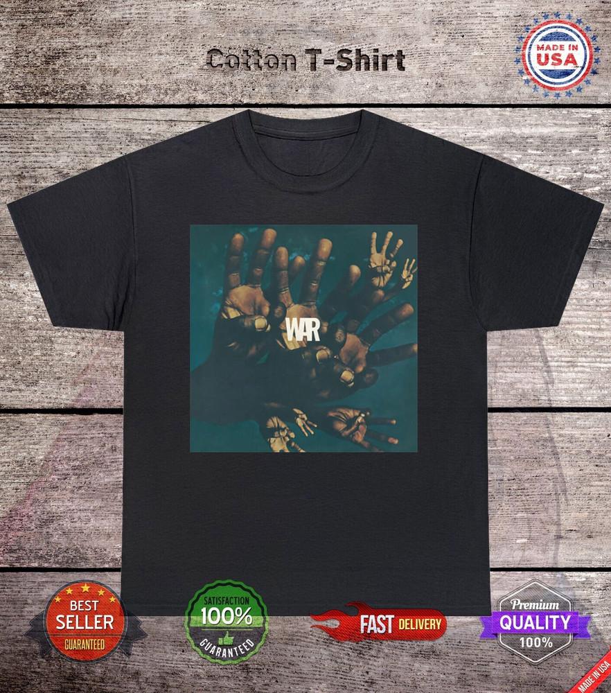 War - War Self Titled ALbum Gift For Fan On Tour T Shirt Full Size S-5XL Unisex T-Shirt XXL