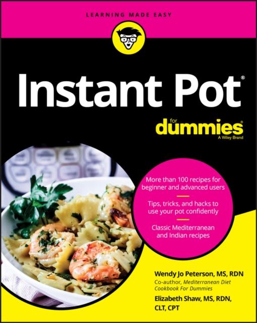 The Instant Pot Cookbook For Dummies Book