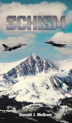 Schism by Donald J. McGraw Hardback Book 9781035852499