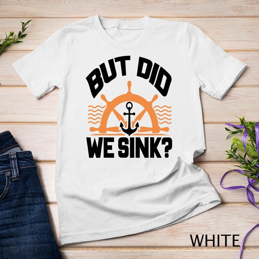 

Funny Boat Captain Gift For Boater Men Women Cool Boating Unisex T-shirt XL