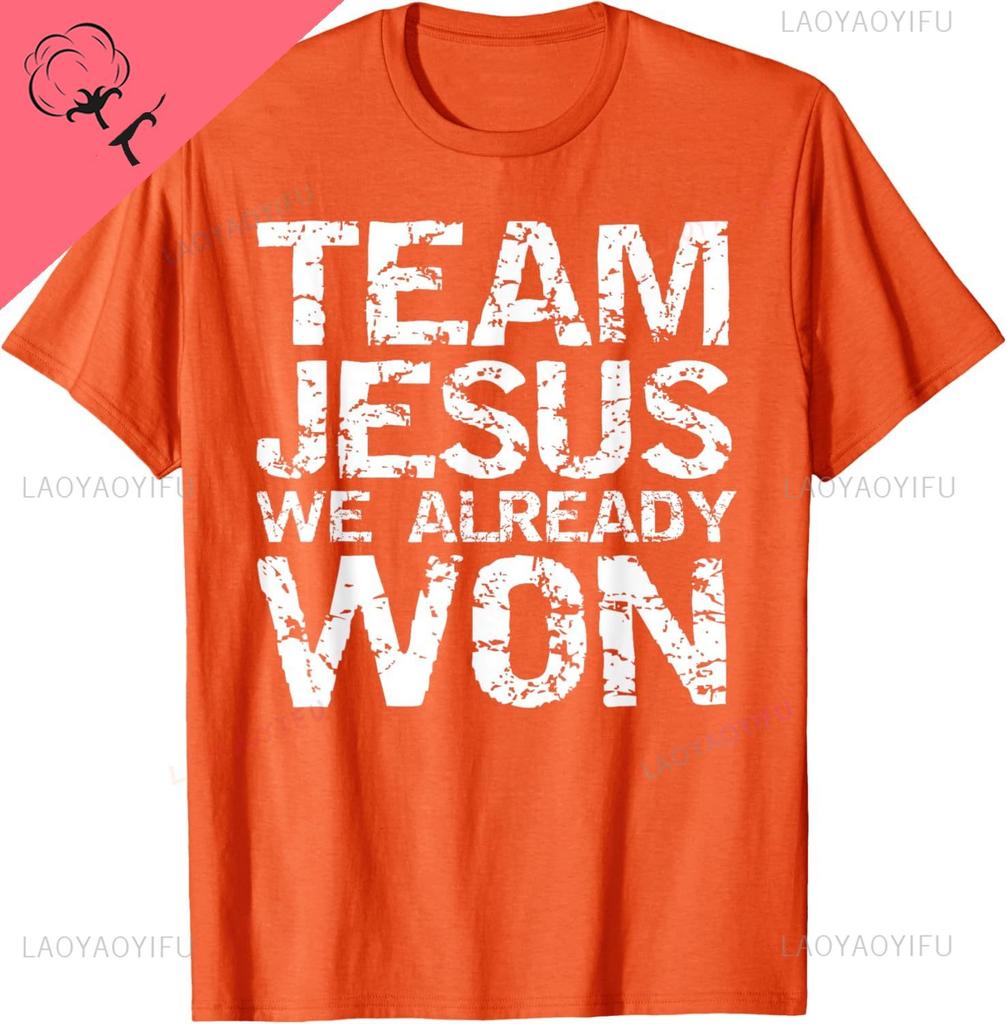 Matching Christian Shirts for Men Team Jesus We Already Won TShirt Funny Shirt Mens Clothing Personalized Clothing Ropa Hombre