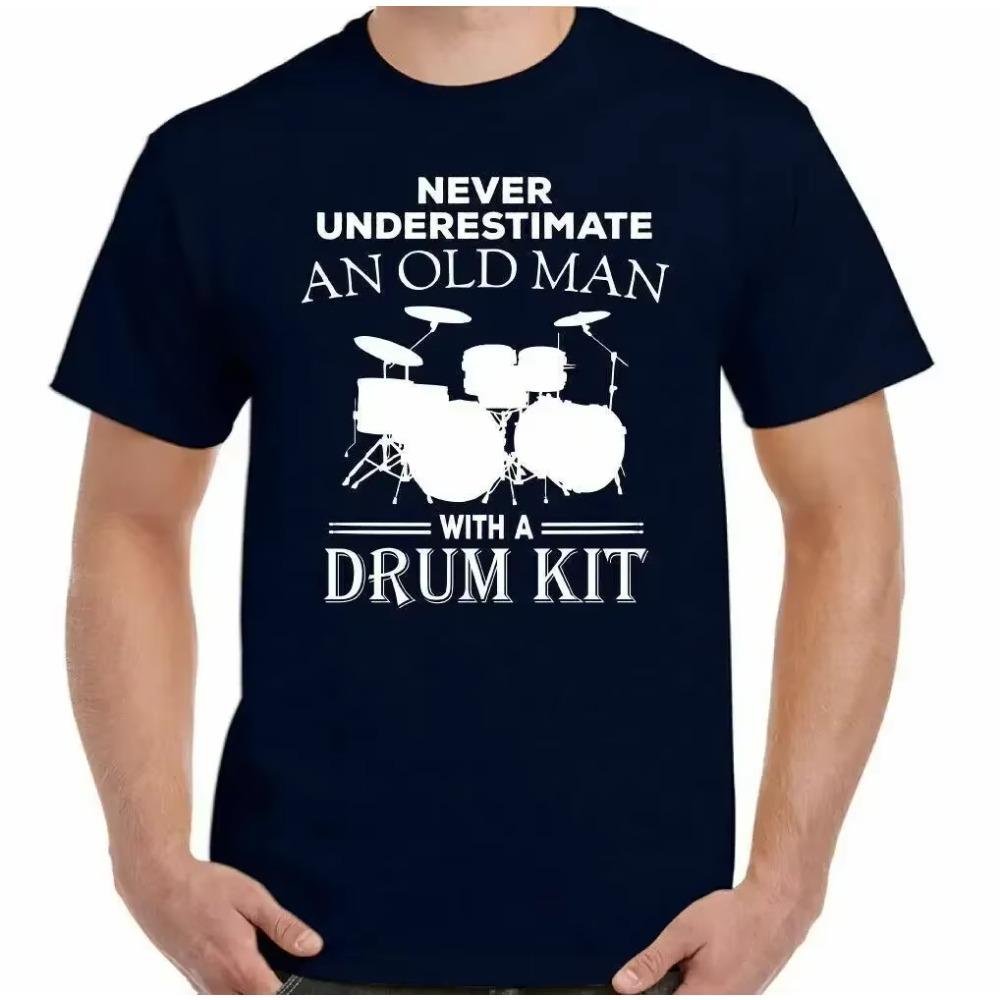 Drummer T-Shirt Never Underestimate An Old Man Drum Kit Mens Funny Top Drumming