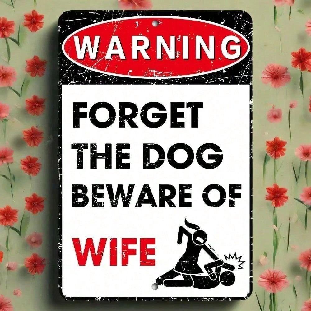 Metal Wall Art Sign Beware Of Wife Dog Gift For Kitchen Funny Home Decor