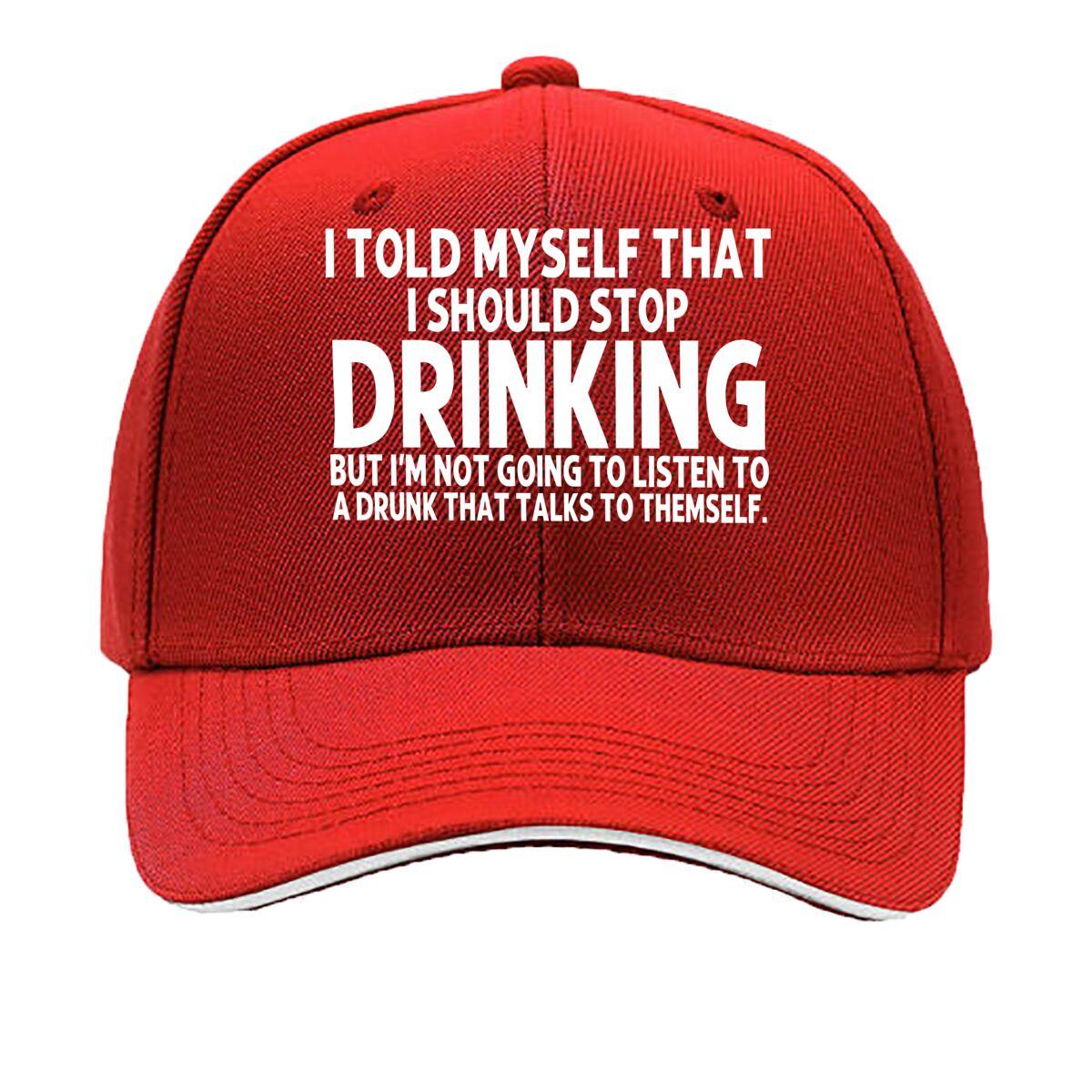 Funny I Told Myself That I Should Stop Drinking Baseball Cap Lightweight Breathable Hat for Unisex Sandwich Baseball Cap One Size