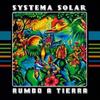 SystemA SolAr Rumbo A tierrA