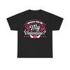 Would You Be My Valentine T Shirt Love Message Proposal Unisex