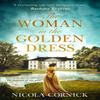 The Woman In The Golden Dress by Nicola Cornick Paperback Book 9781848456945