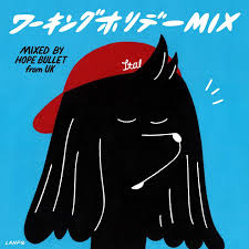 

Mix CD HOPE BULLET - Working Holiday Mix ITAL006 ITAL 2024 Japan Reggae, Ska & Dub