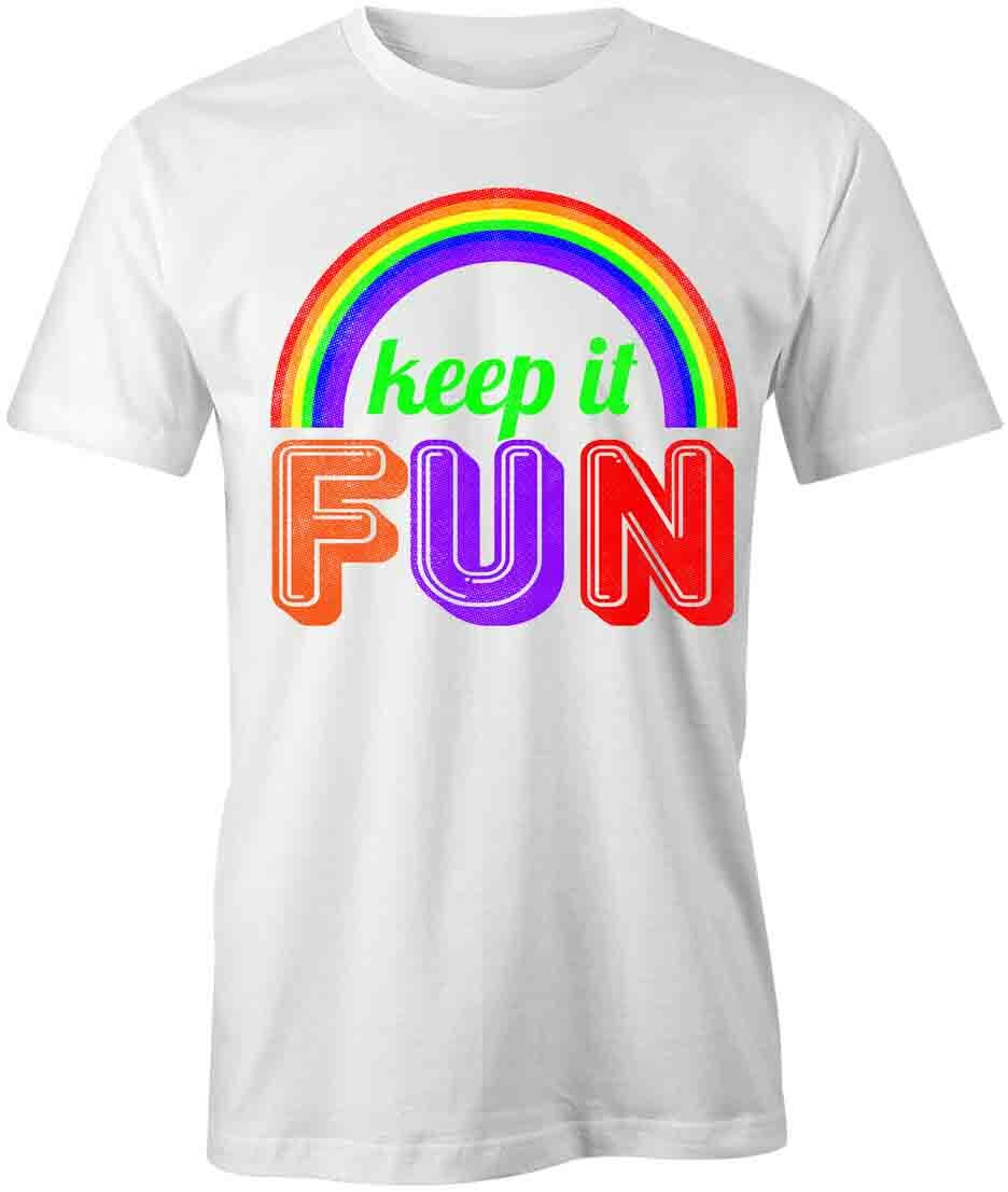 Keep it Fun TShirt Tee Printed Graphic T-Shirt Gift CLOTHING POSITIVE S1WCA757 XL