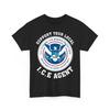 Unterstütze deinen lokalen ICE-Beamten, Ice Einwanderungsbeamte Vintage Unisex T-Shirt