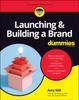 The Launching & Building a Brand For Dummies Book