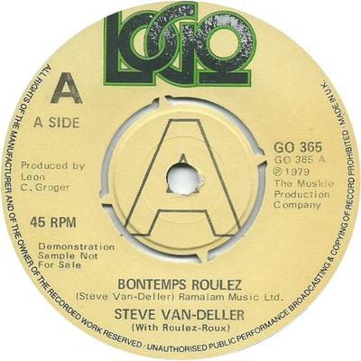 7inch Record STEVE VAN DELLER - Bontemps Roulez GO365PROMO Logo 1979 UK Rock Used