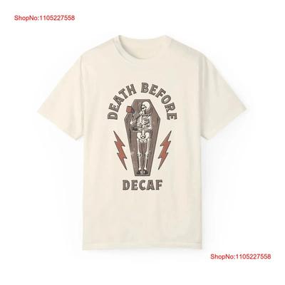 Death Before Decaf T Shirt Skeleton In Coffin Loving Coffee Lover Vintage Style For Fun Funny Vintage Comfortable