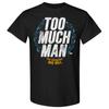 Big Bill - Too Much Man AEW Officieel T-shirt