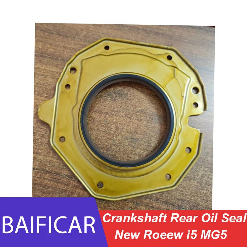 Baificar Brand New Crankshaft Rear Oil Seal 10531682 For New Roeew i5 MG5