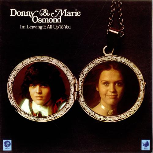 Виниловая пластинка DONNY  MARIE OSMOND  Im Leaving It All Up To You SE4968 MGM Records 1974 Канада Поп Б/у
