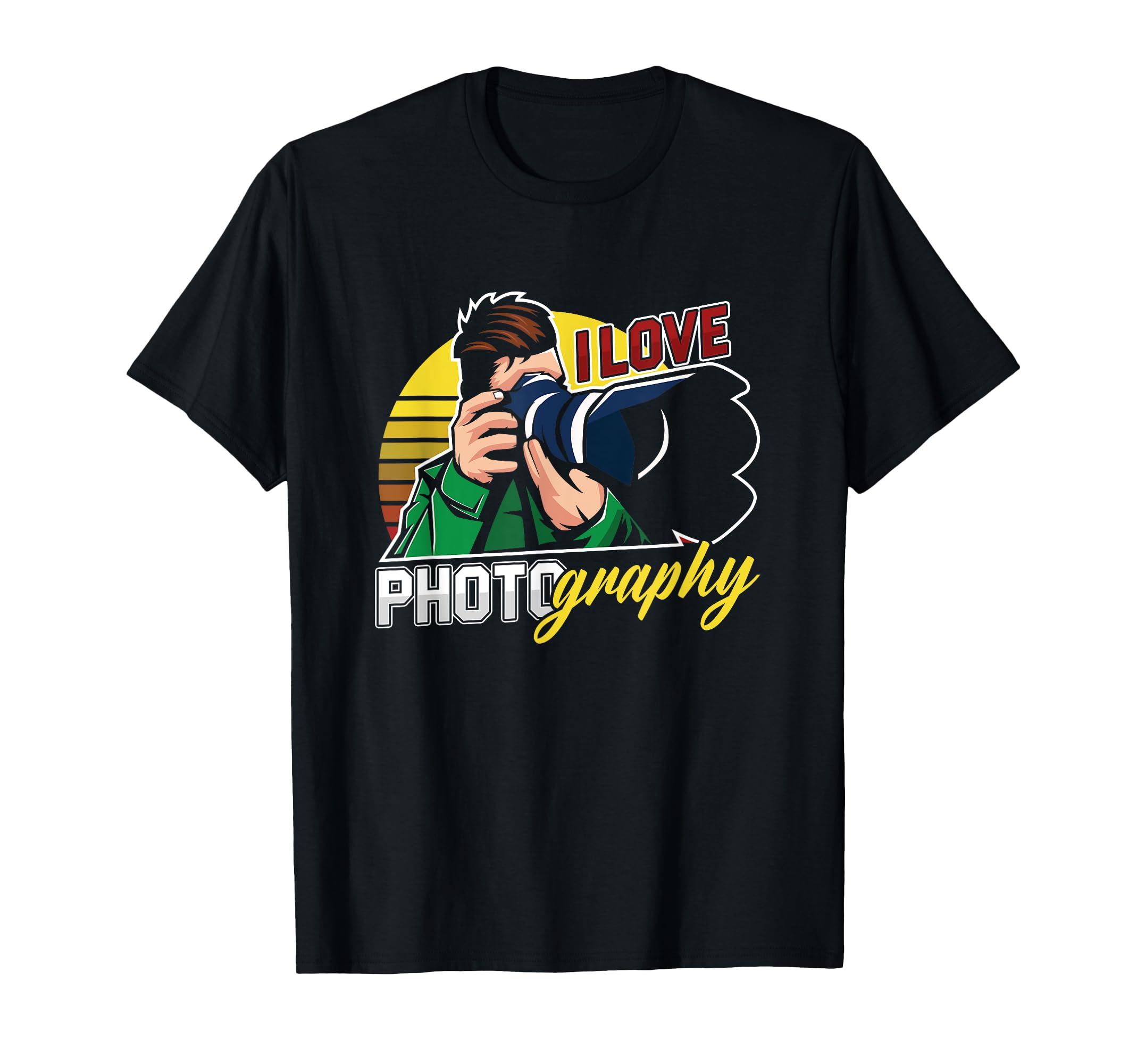 

I Love Photography Photographer Cameraman Photography T-Shirt