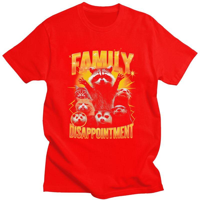 

Male Family Disappointment Funny Raccoon Cat T Shirt Streetwear Short Sleeves 100 Cotton Colthing Graphic Tees Shirt S