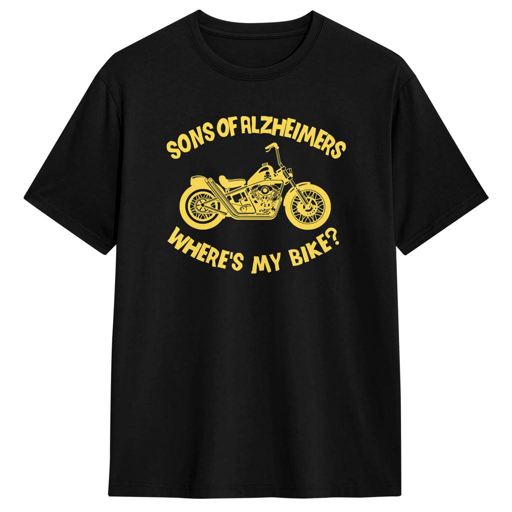 SONS of Alzheimer Wheres My Bike T Shirt Summer  Cotton TShirts For Unisex Trending Casual Tshirt Short Sleeves Streetwear Clothes