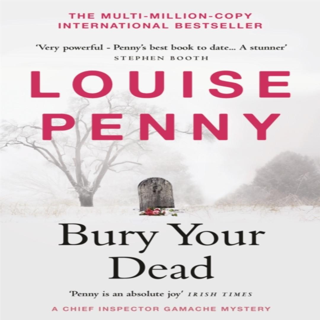 Bury Your Dead von Louise Penny Taschenbuch 9781529386820