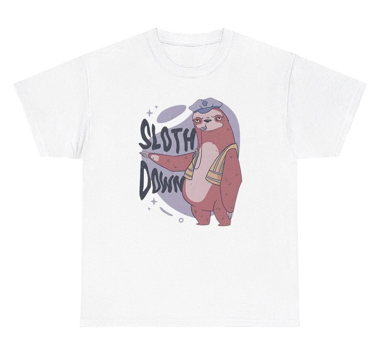 Sloth Down Sloth Police T Shirt Funny Movie Parody Silly Ironic Gen Z Gift Tee M