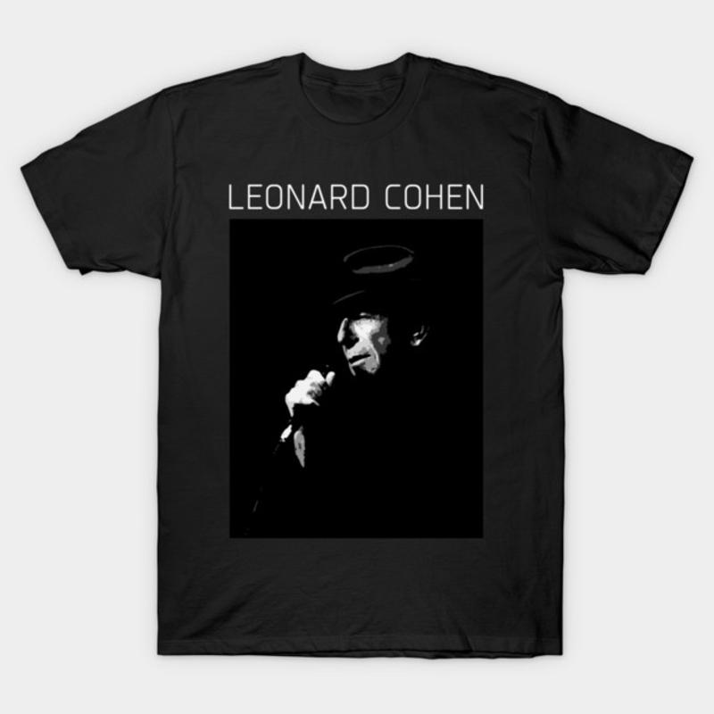 Leonard Cohen Tribute Powered By Tshirt