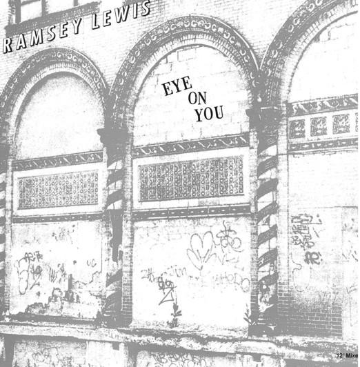 

12inch Record RAMSEY LEWIS - Eye On You 4468862 Columbia 1989 US Soul/Funk Used
