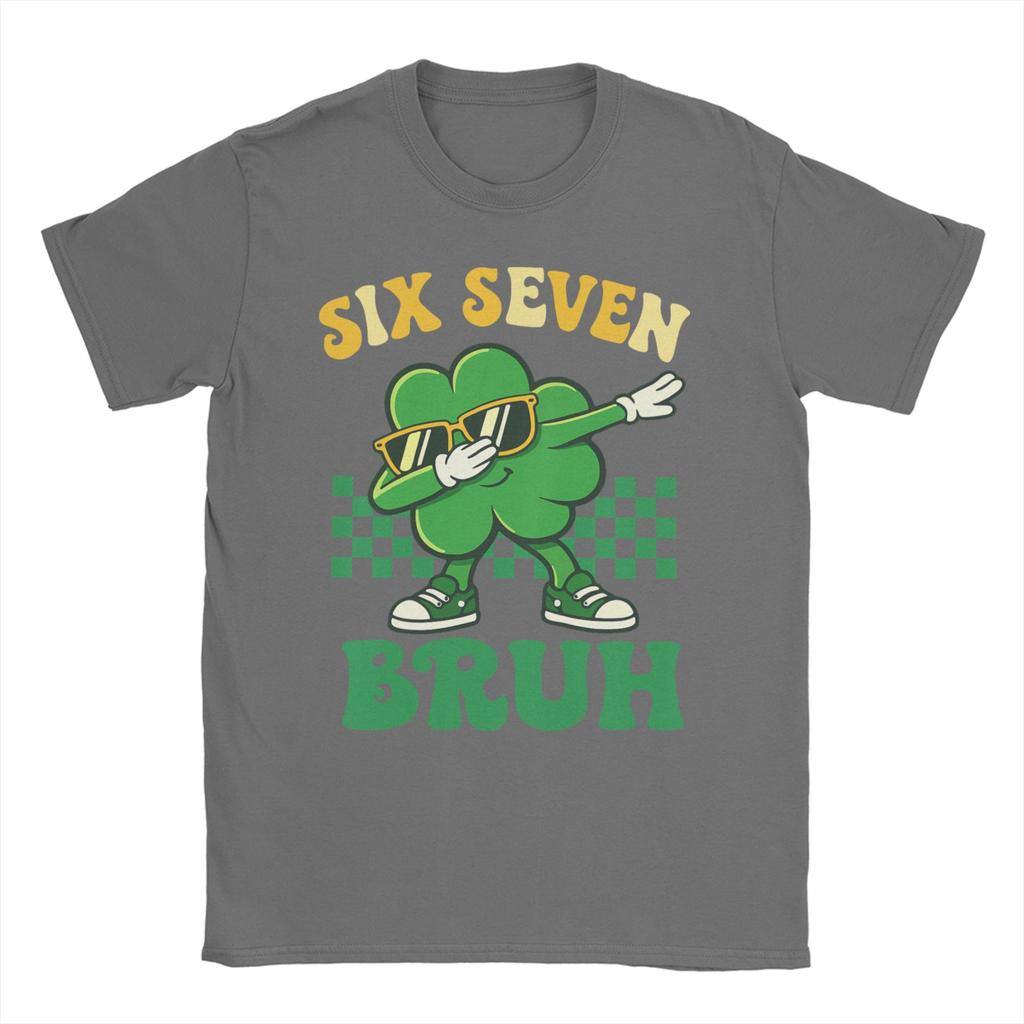 Funny Meme Six Seven Bruh St Patricks DayTShirt Summer Trending TShirts Unisex Cotton O Neck Tees ShortSleeve