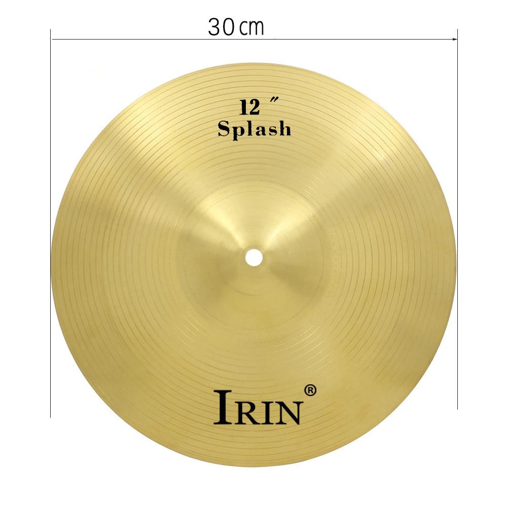 IRIN Brass Cymbal 8''10''12'' Inch Gold Gong Jazz Drum Durable Brass Splash Crash Kide Hi-Hat Cymbals Percussion Accessory