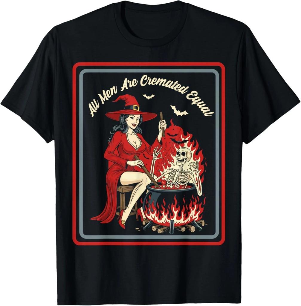 Vintage Horror Dark Humor, Witch, All Men are Cremated Equal T- Shirt