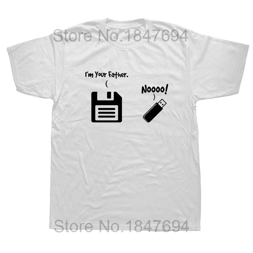 Ich bin dein Vater Shirt USB Diskette Computer Geek T-Shirts Grafik Baumwolle Streetwear Kurzarm Geburtstagsgeschenke T-Shirt