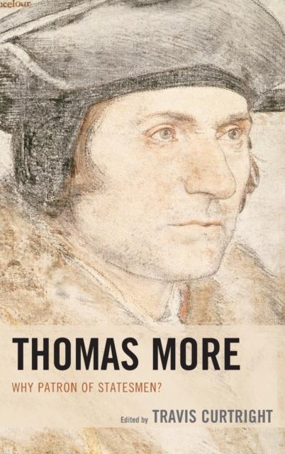 Kniha Thomas More : Why Patron of Statesmen?