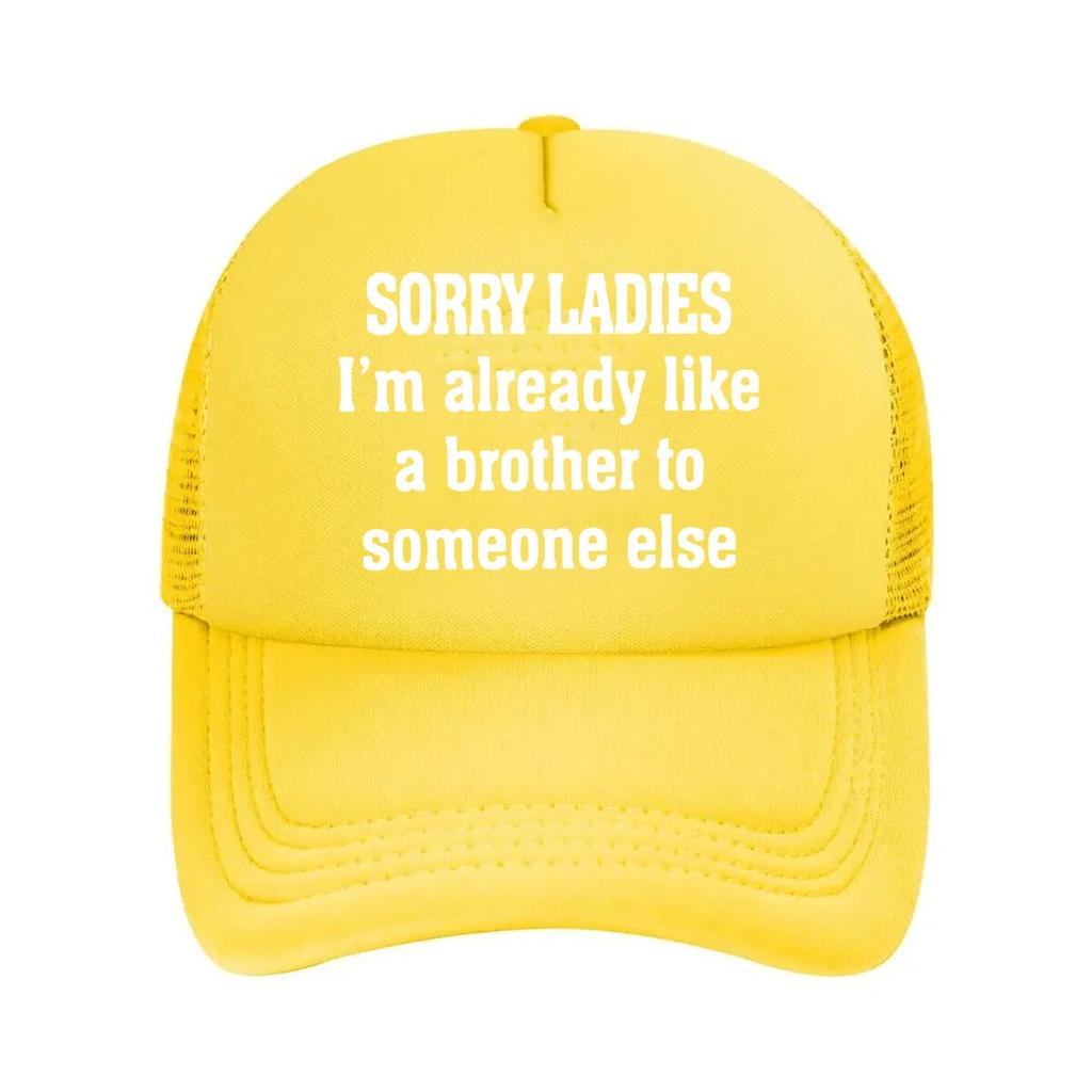 Sorry Ladies Humorous - Inspired, Text Art Design Mesh Baseball Cap