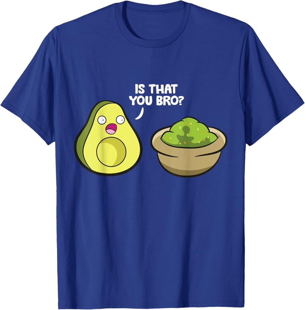 Avocado Guacamole Is That You Bro Funny Avocado Unisex T-Shirt