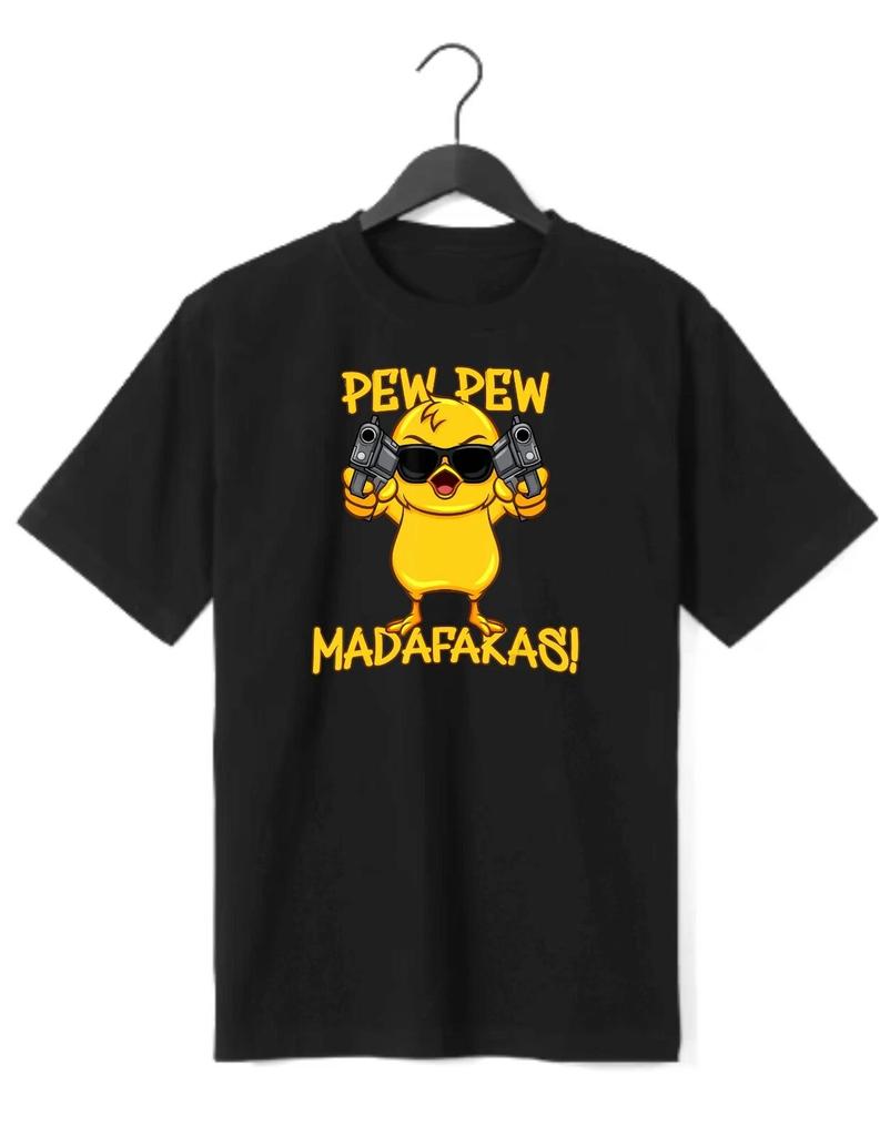 Pew Pew Madafakas Funny T-shirt with Crazy Yellow Chick Chicken