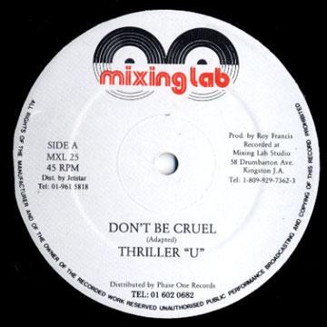 

12inch Record THRILLER U ANTHONY RED ROSE Dont Be Cruel Darling You MLX25 Mixing Lab 1989 UK Reggae Ska Dub Used